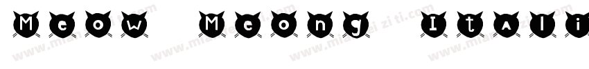 Meow Meong Italic Italic字体转换